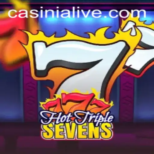 Exploring HotTripleSevens: An Alluring Casino Adventure in the World of Casinia