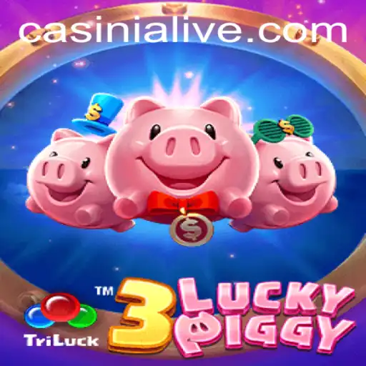 Exploring the Exciting World of 3LUCKYPIGGY in Casinia
